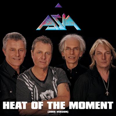 Heat of the Moment (2008 Version)'s cover