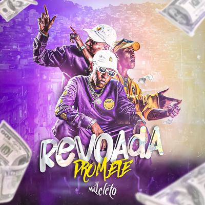 Revoada Promete By Mc Leléto's cover