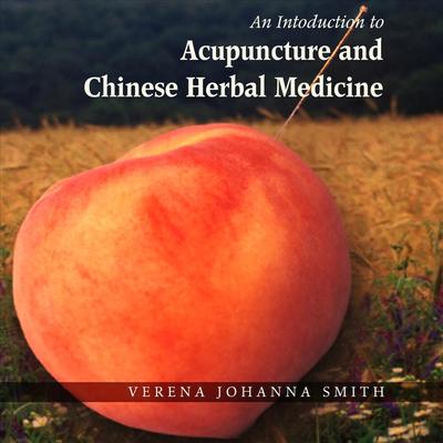 Introduction to Acupuncture and Herbal Medicine's cover