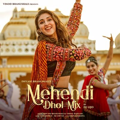 Mehendi (Dhol Mix)'s cover
