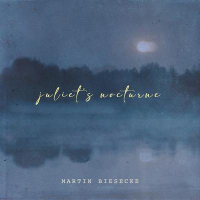 juliet's nocturne By Martin Biesecke's cover