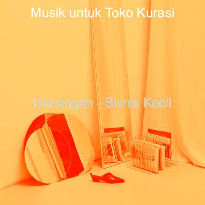 Musik untuk Toko Kurasi's cover