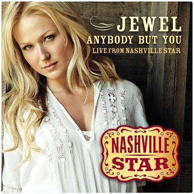 Anybody But You [Live From Nashville Star] [Season 5]'s cover