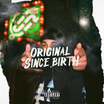 Original Since Birth's cover