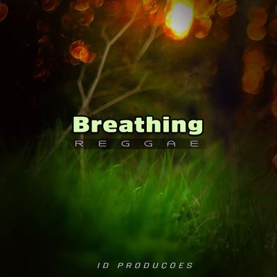 Breathing By ID PRODUÇÕES REMIX's cover
