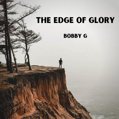 The Edge Of Glory (Saxophone Version) By Bobby G's cover