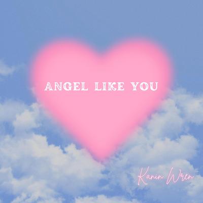 Angel Like You's cover