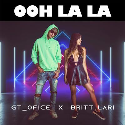 Ooh La La By GT_Ofice, Britt Lari's cover