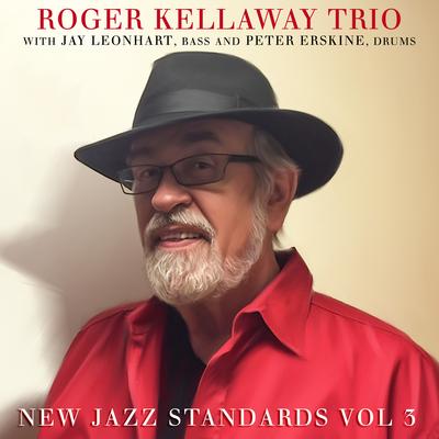 Sweetness By Roger Kellaway, Jay Leonhart, Peter Erskine's cover