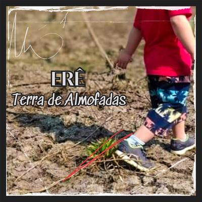 Terra de Almofadas's cover