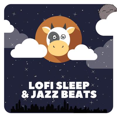 Lofi Sleep & Jazz Beats's cover