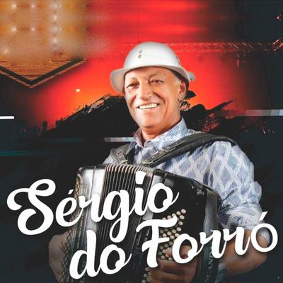 Sérgio do Forró (Ao Vivo)'s cover
