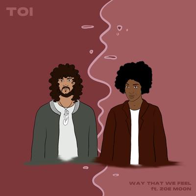 Way That We Feel By toi, Zoe Moon's cover