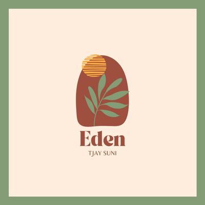 Eden By Tjay Suni's cover