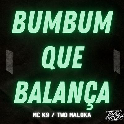 Bumbum Que Balança's cover