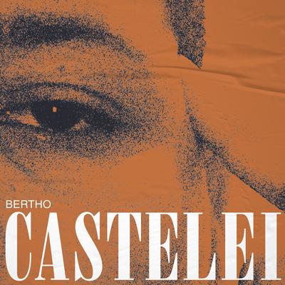 Castelei By Bertho's cover