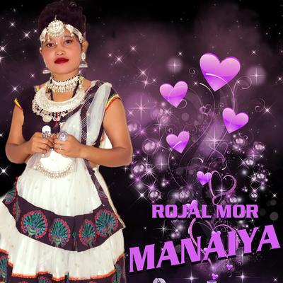 Rojal Mor Manaiya's cover
