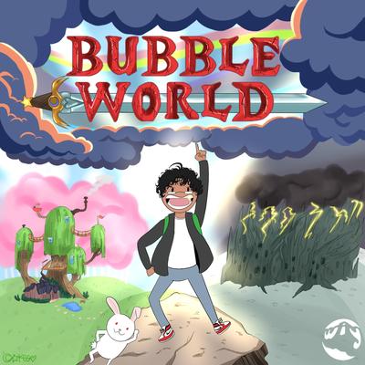 bubbleworld's cover