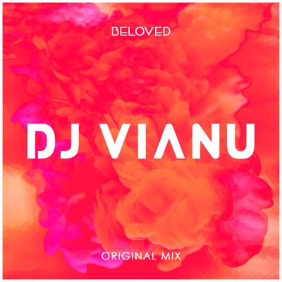 Beloved By DJ Vianu's cover