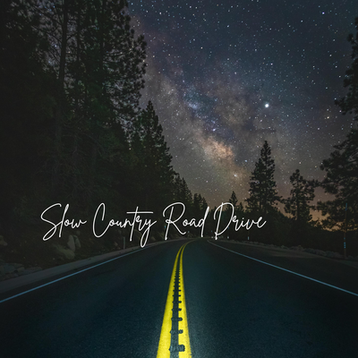 Slow Country Road Drive's cover