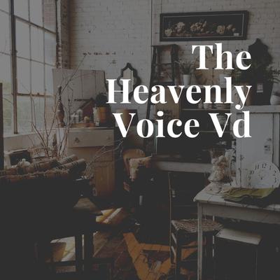 The Heavenly Voice Vd's cover