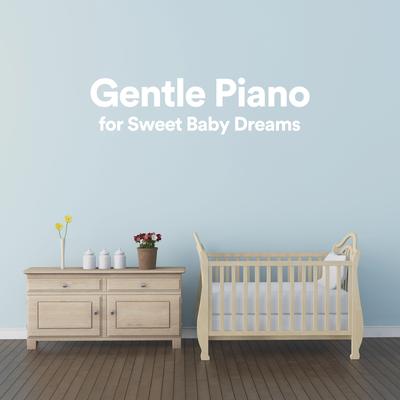 Gentle Piano for Sweet Baby Dreams, Pt. 39's cover