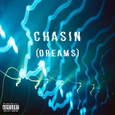 Chasin'  [Dreams] By Gazeng, OH-B's cover
