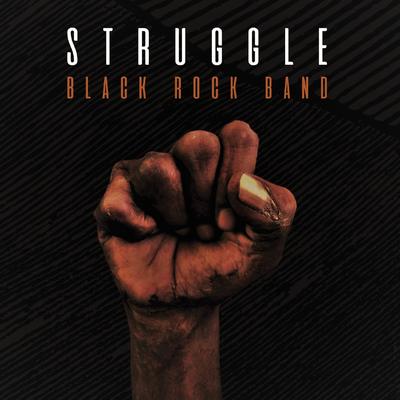 Struggle By Black Rock Band's cover