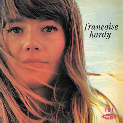 Le premier bonheur du jour By Francoise Hardy's cover