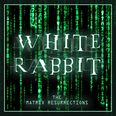 White Rabbit (From 'The Matrix Resurrections' Trailer) (Epic Version)'s cover