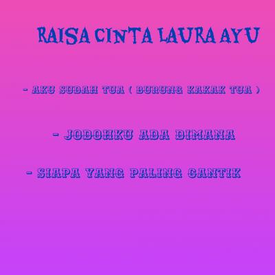 Raisa Cinta Laura Ayu's cover