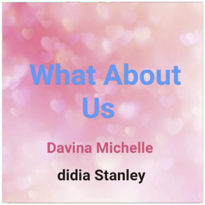 What About Us (Cover) By Davina Michelle's cover