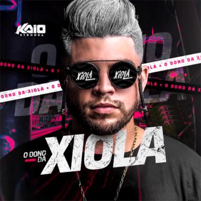 O Dono da Xiola's cover