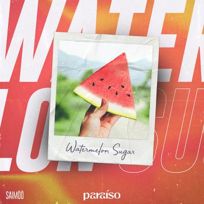 Watermelon Sugar By Saimöö's cover