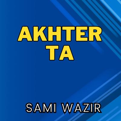 Akhter Ta's cover