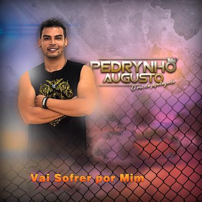 Pedrynho Augusto's cover