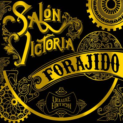 Forajido (Deluxe Edition)'s cover