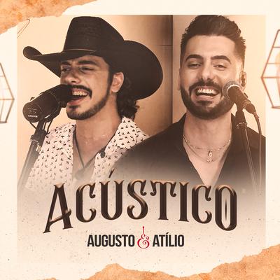 Ainda Ontem Chorei de Saudade (Acústico) By Augusto & Atílio's cover