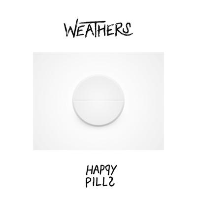 Happy Pills By Weathers's cover