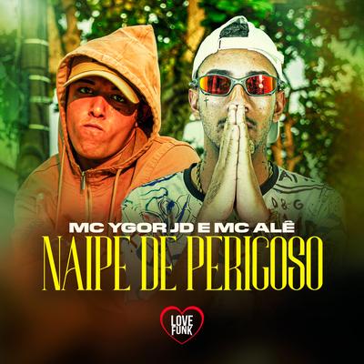 Naipe de Perigoso's cover