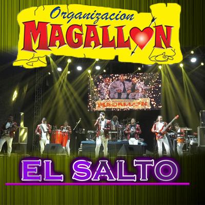 Organizacion Magallon/ El Salto (En Vivo)'s cover