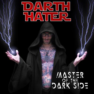 Rule the Galaxy By Darth Hater's cover