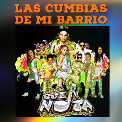 Las Cumbias de Mi Barrio's cover