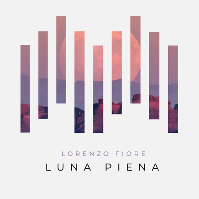 Luna piena By Lorenzo Fiore's cover