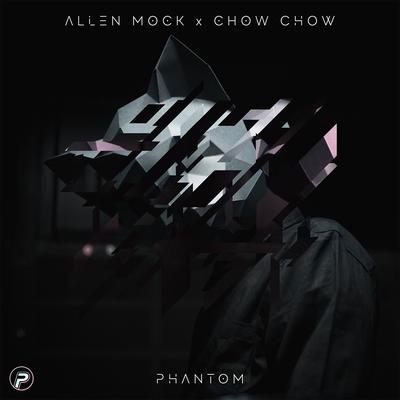 Phantom By Allen Mock, Chow Chow's cover