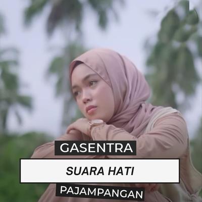 Suara Hati By Gasentra Pajampangan, Aura Bilqis's cover