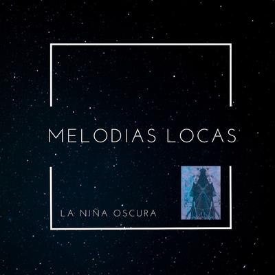 Melodias Locas's cover