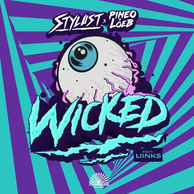 Wicked By Stylust, PINEO & LOEB, Liinks's cover