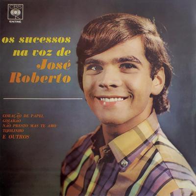 Coração De Papel By José Roberto's cover