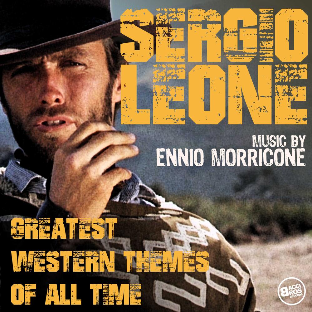 The Good, The Bad and The Ugly (Original Motion Picture Soundtrack)  [Remastered Edition] - Album by Ennio Morricone